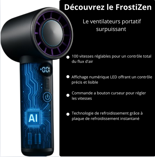 FrostiZen 100" La fraîcheur instantanée, partout avec vous