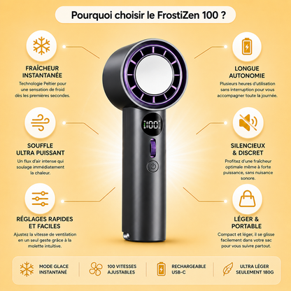 FrostiZen 100" La fraîcheur instantanée, partout avec vous